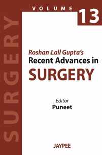 Roshan Lall Gupta's Recent Advances in Surgery - 13