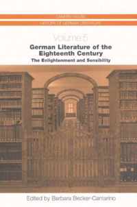 German Literature of the Eighteenth Century: The Enlightenment and Sensibility