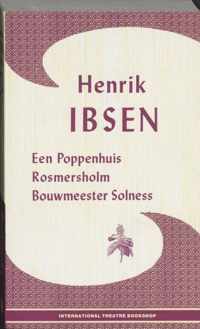 Toneel I Een poppenhuis, Rosmersholm, Bouwmeester Solness