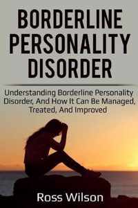 Borderline Personality Disorder