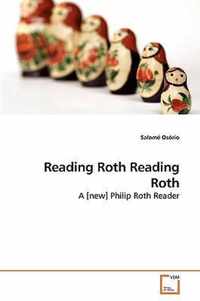 Reading Roth Reading Roth