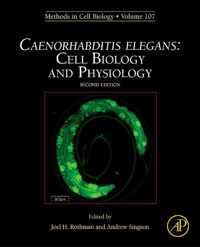 Caenorhabditis elegans: Cell Biology and Physiology