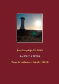 La Roue A Aubes