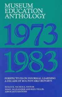 Museum Education Anthology, 1973-1983