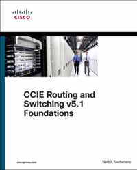 CCIE Routing and Switching v5.1 Foundations