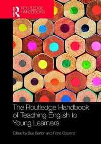 The Routledge Handbook of Teaching English to Young Learners