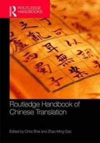 The Routledge Handbook of Chinese Translation