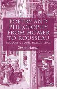 Poetry And Philosophy From Homer To Rousseau