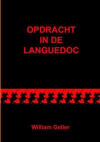 Opdracht in de Languedoc - William Geller - Paperback (9789464059175)