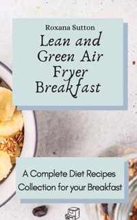 Lean and Green Air Fryer Breakfast