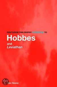 Routledge Philosophy Guidebook to Hobbes and  Leviathan
