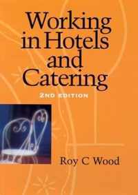 Working in Hotels and Catering