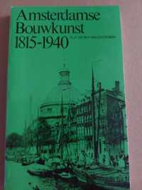 Amsterdamse bouwkunst 1815-1940