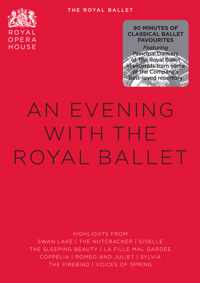 An Evening With The Royal Ballet