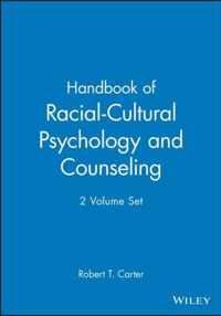 Handbook of Racial-Cultural Psychology and Counseling