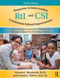 Response to Intervention and Continuous School Improvement