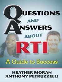 Questions and Answers About RTI