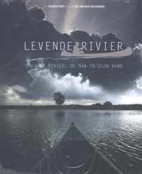 De levende rivier