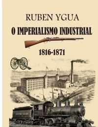 O Imperialismo Industrial