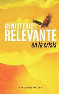 Ministerio relevante en la crisis