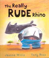 Really Rude Rhino
