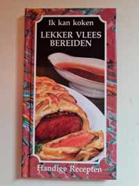 2 lekker vlees Ik kan koken handige recepten