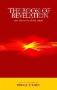 Book Of Revelation And The Work Of The Priest