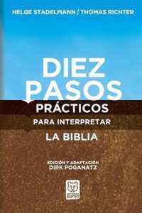 Diez Pasos Practicos Para Interpretar La Biblia