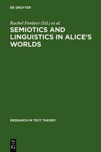 Semiotics and Linguistics in Alice's Worlds