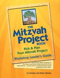 The Mitzvah Project Book-Workshop Leader's Guide