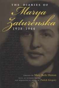 The Diaries of Marya Zaturenska, 1938-1944