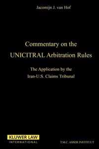 Commentary on the Uncitral Arbitration Rules