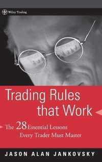 Trading Rules that Work