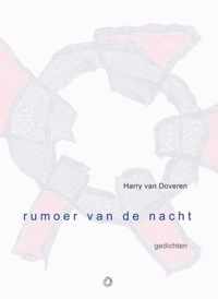 Rumoer van de nacht - Harry van Doveren - Paperback (9789063381554)