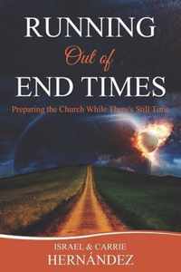 Running Out of End Times