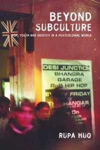 Beyond Subculture