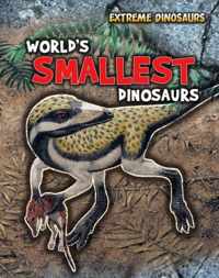 World's Smallest Dinosaurs