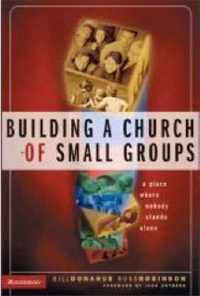 Building a Church of Small Groups