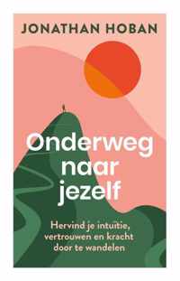 Onderweg naar jezelf - Jonathan Hoban - Hardcover (9789464040654)