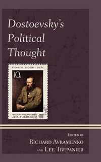 Dostoevsky's Political Thought