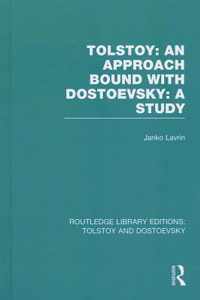 Tolstoy: An Approach Bound with Dostoevsky: A Study