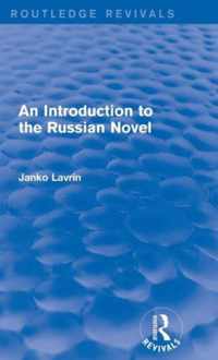 An Introduction to the Russian Novel