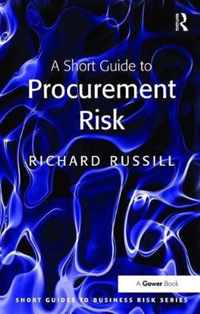 A Short Guide to Procurement Risk