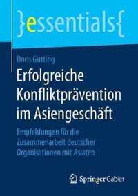 Erfolgreiche Konfliktpraevention im Asiengeschaeft