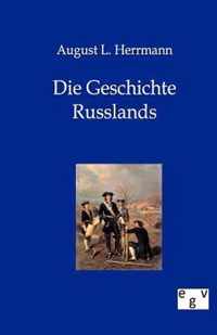 Die Geschichte Russlands