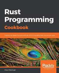 Rust Programming Cookbook