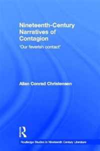 Nineteenth-Century Narratives of Contagion