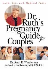 Dr. Ruth's Pregnancy Guide for Couples