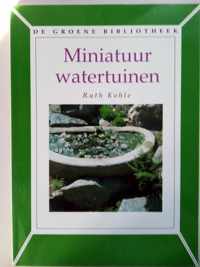 Miniatuurwatertuinen - Ruth Kohle