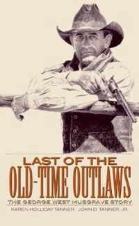 Last of the Old-Time Outlaws